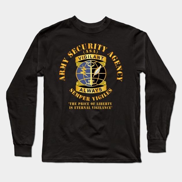 Army Security Agency - DUI - Always Vigilante Long Sleeve T-Shirt by twix123844